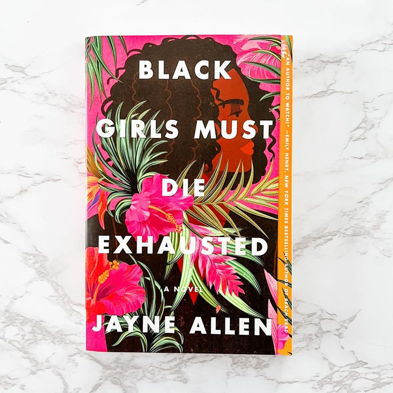 Black Girls Must Die Exhausted