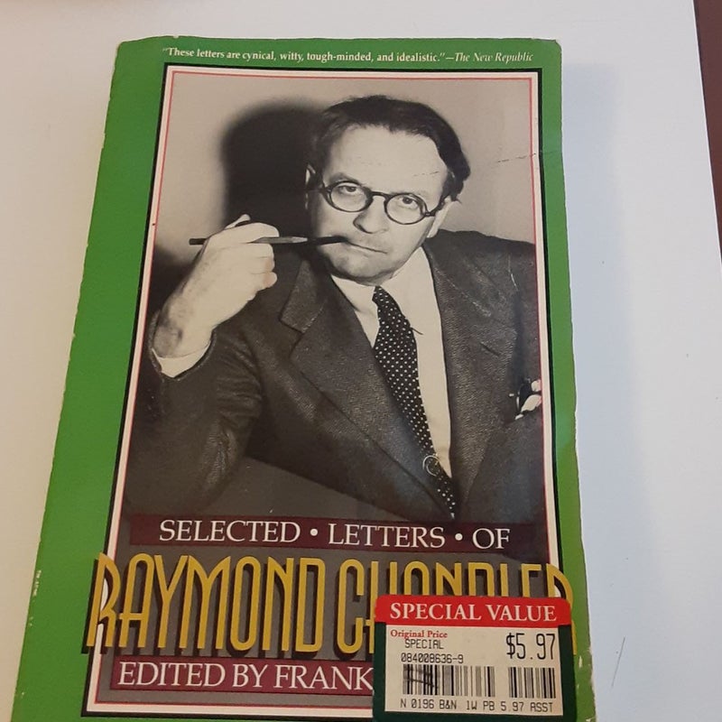 Selected Letters of Raymond Chandler