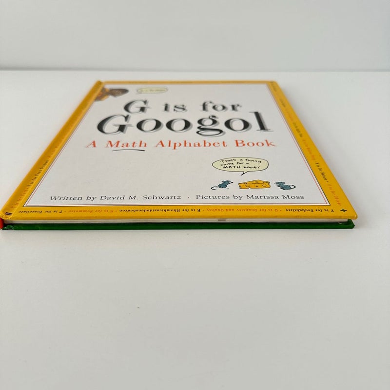 G is for Googol, A Math Alphabet Book