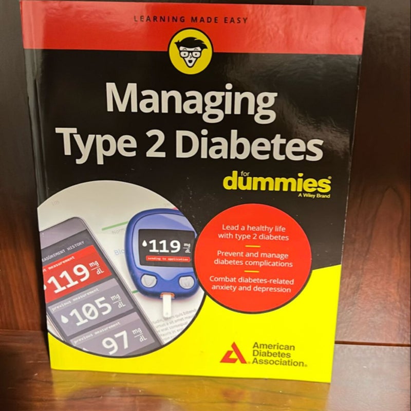 Managing Type 2 Diabetes for Dummies