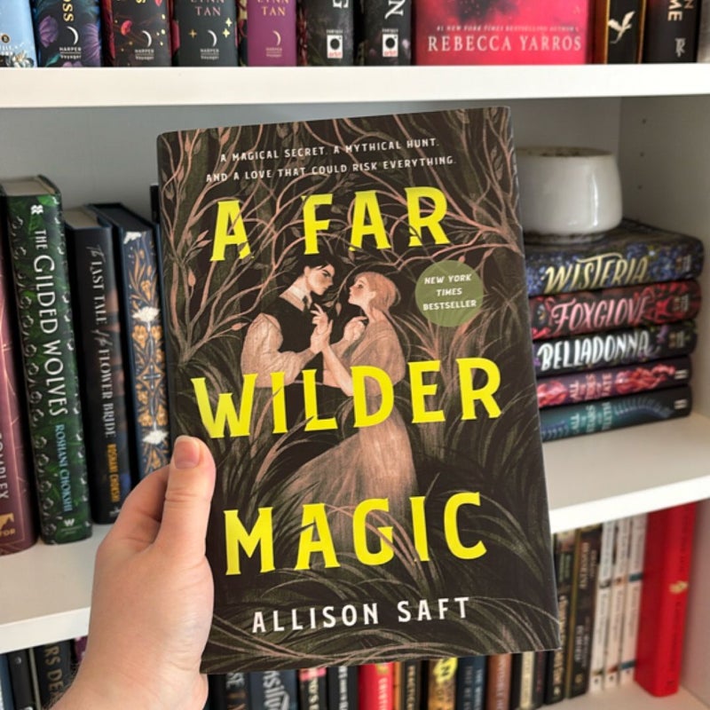A Far Wilder Magic