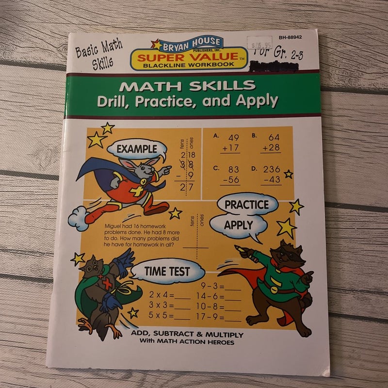 Math skills, drill, practice, and apply