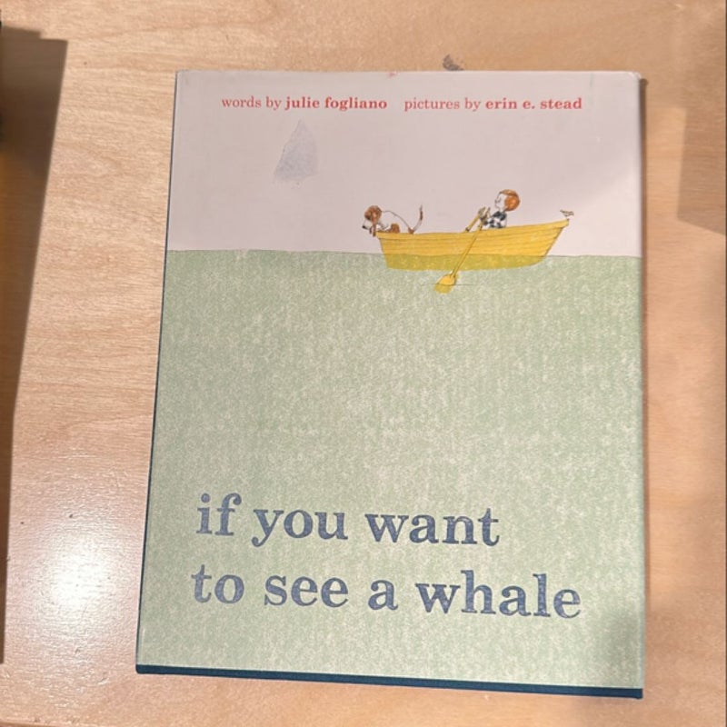 If You Want to See a Whale