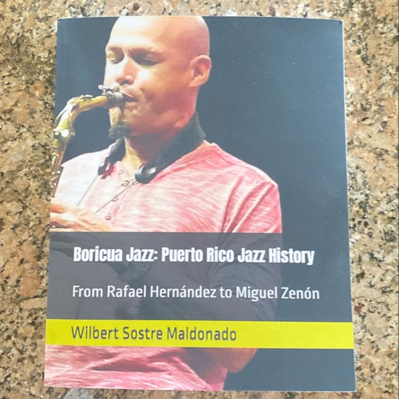 Boricua Jazz: Puerto Rico Jazz History