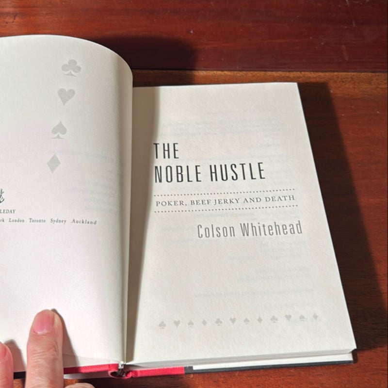 The Noble Hustle (1st Ed/1st)