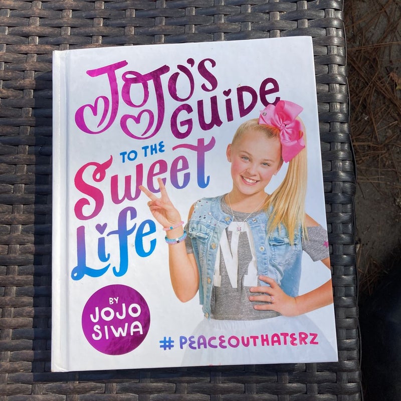 JoJo's Guide to the Sweet Life