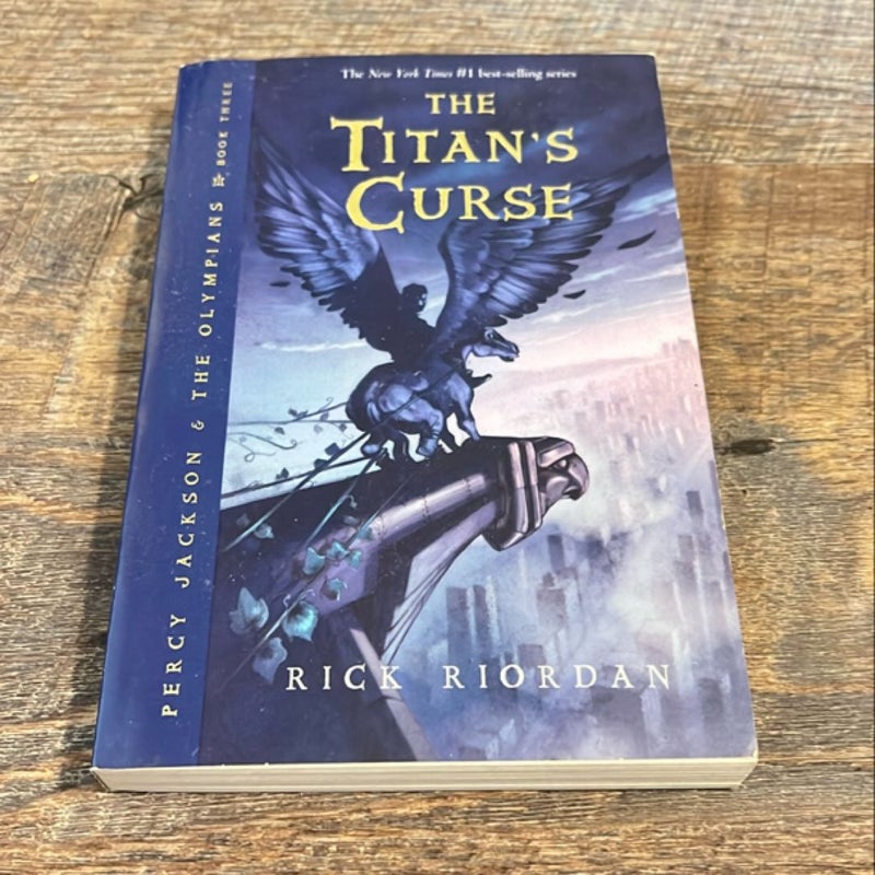 Percy Jackson and the Olympians, Book Three the Titan's Curse (Percy Jackson and the Olympians, Book Three)