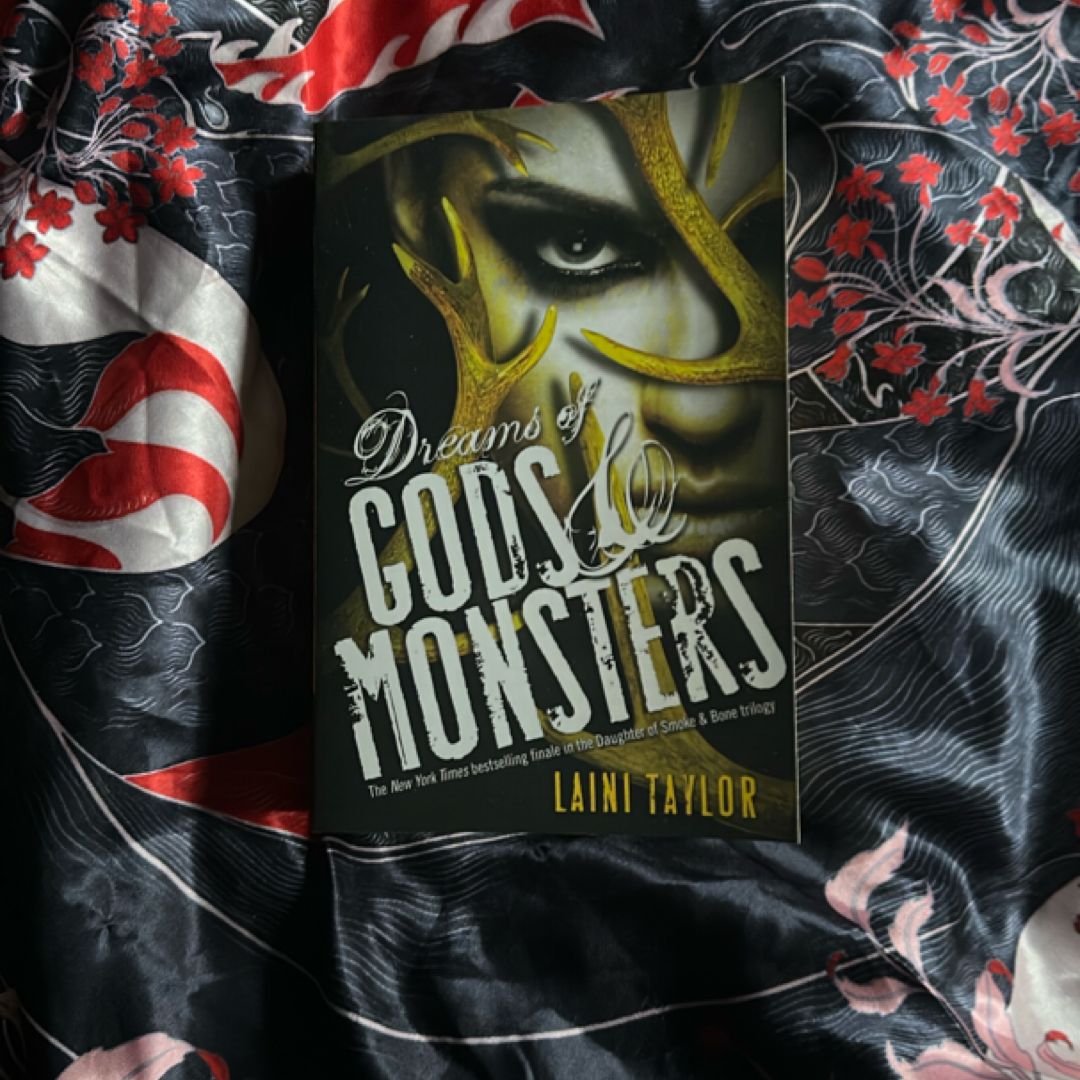 Dreams of Gods and Monsters