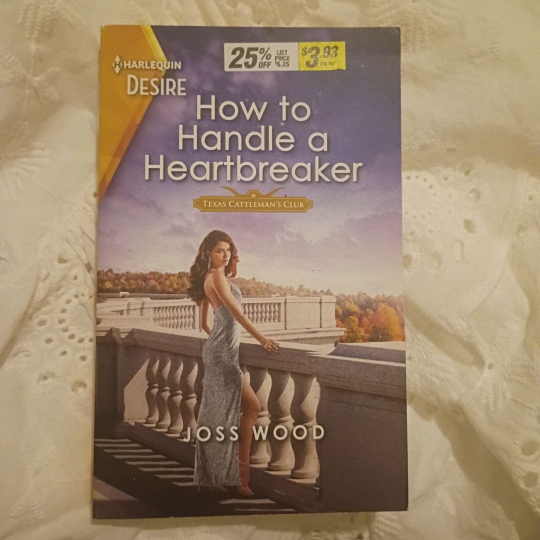 How to Handle a Heartbreaker