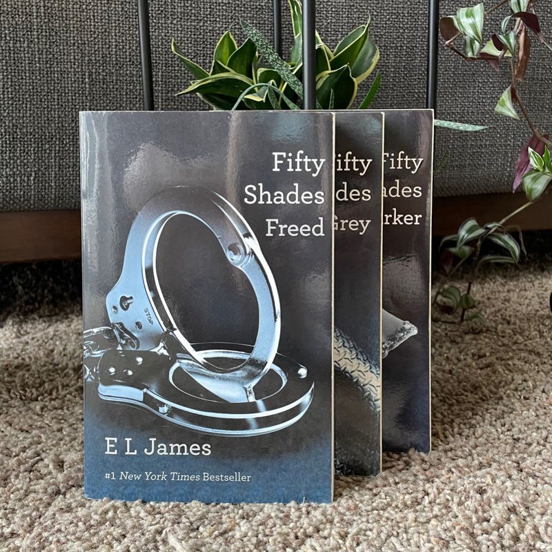 Fifty Shades Trilogy: Fifty Shades of Grey; Fifty Shades Darker; Fifty Shades Freed