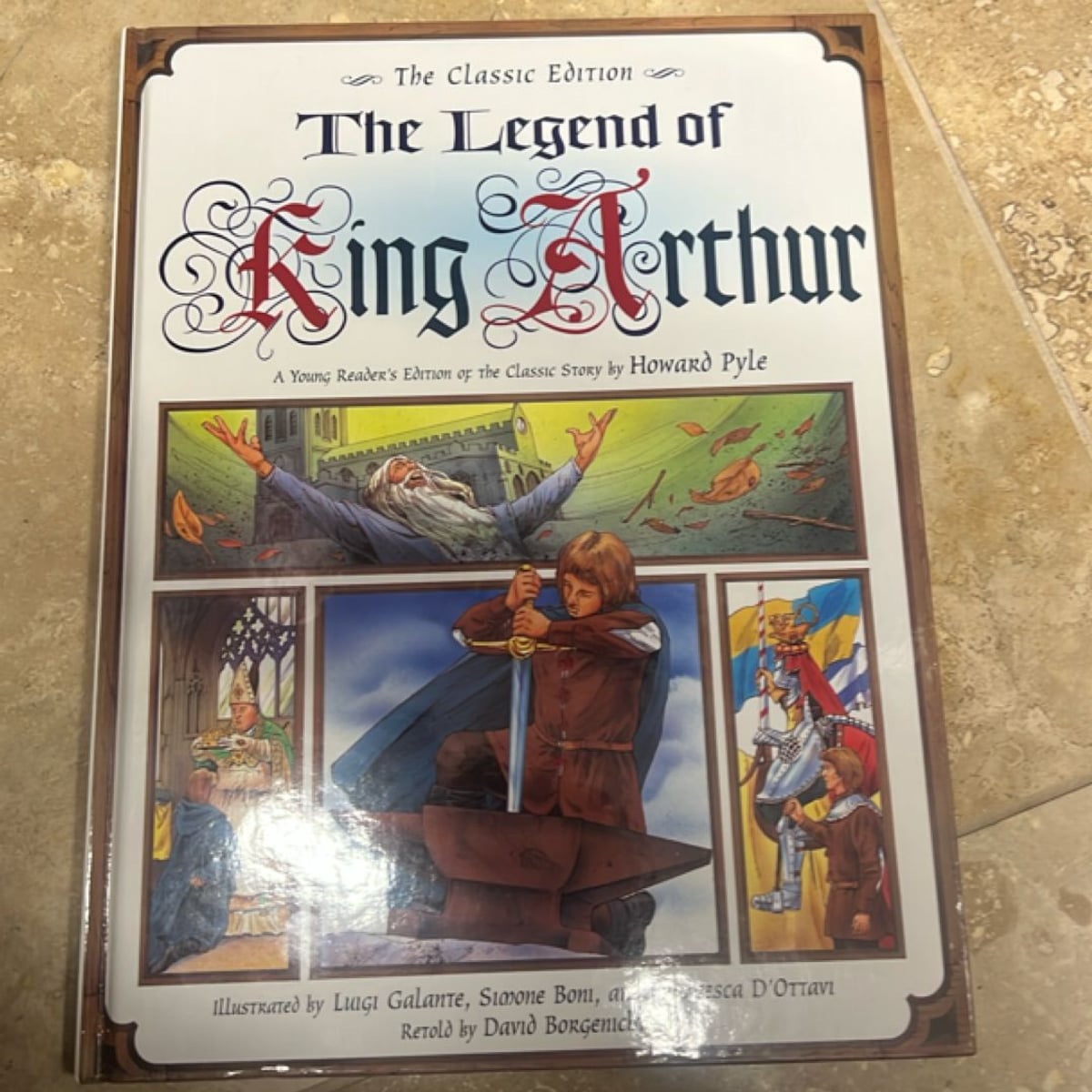 The Legend of King Arthur by David Borgenicht, Francesca D'Ottari