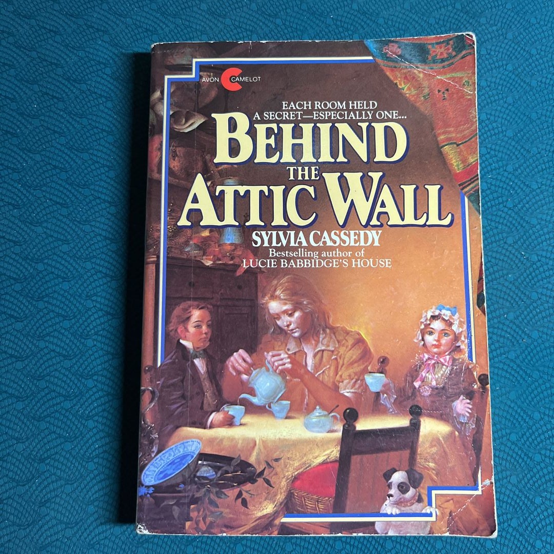 Behind the Attic Wall