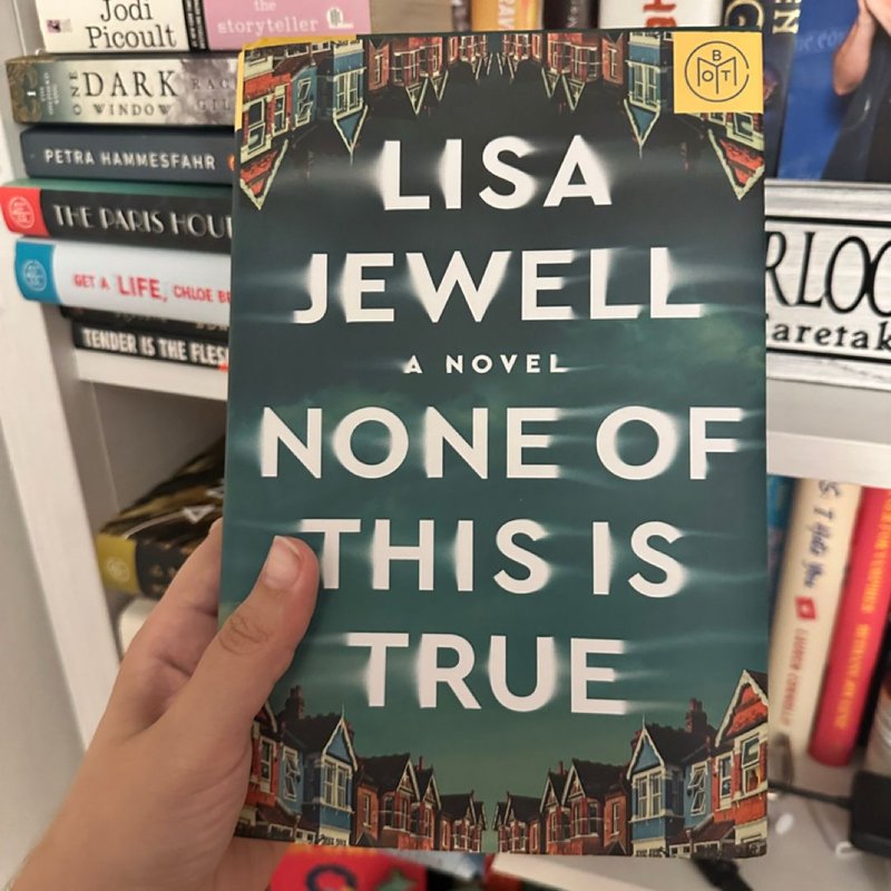 None of This Is True