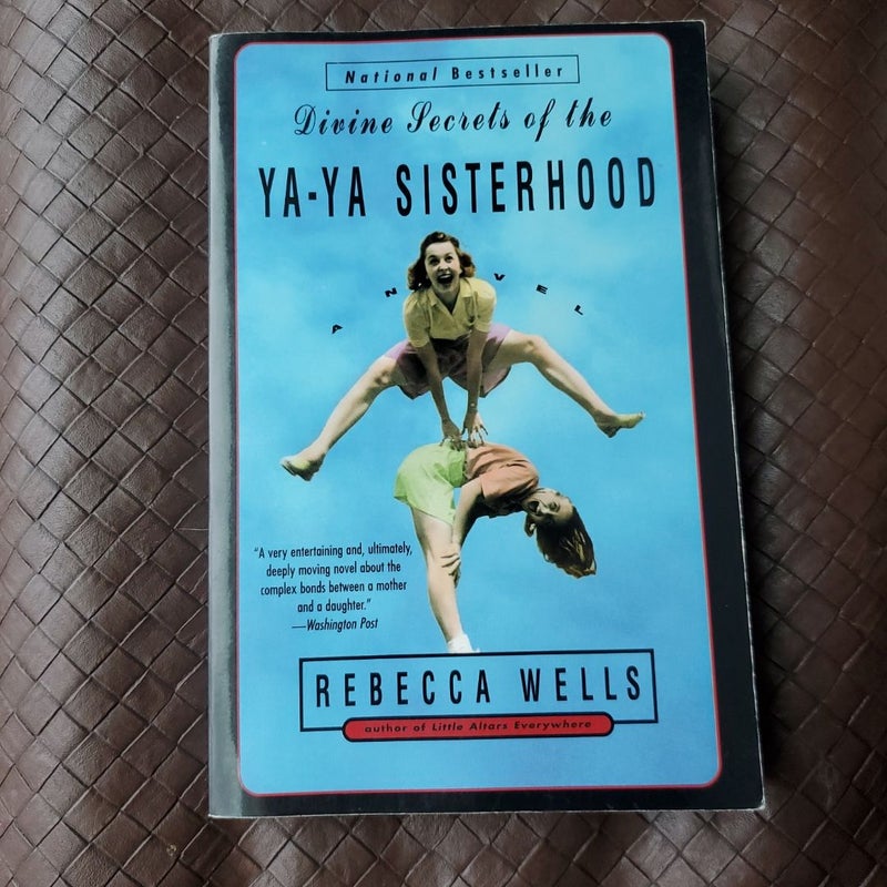 Divine Secrets of the Ya-Ya Sisterhood