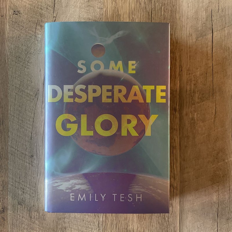 Some Desperate Glory - Illumicrate Edition