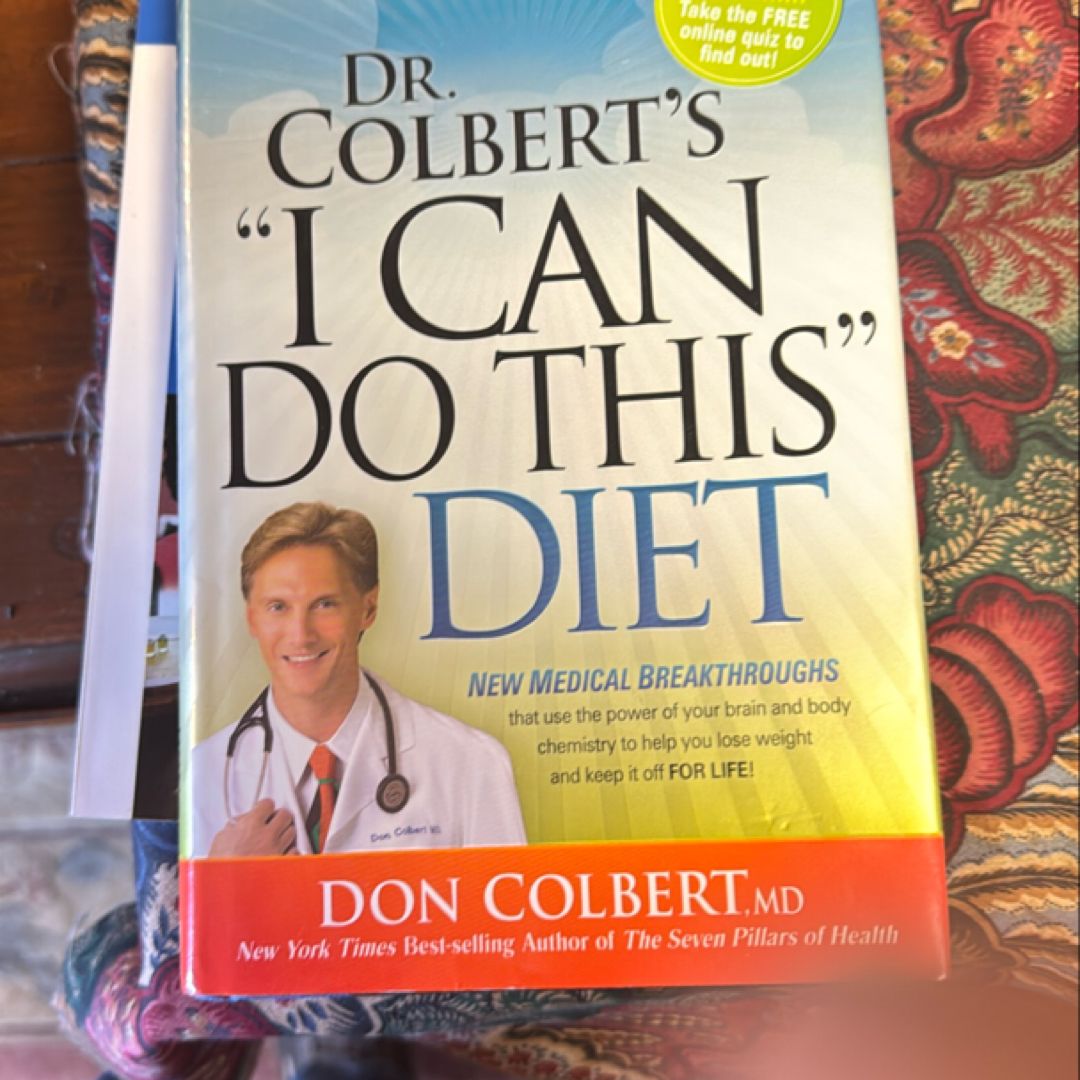 Dr. Colbert's "I Can Do This" Diet