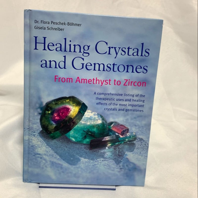 Healing Crystals and Gemstones