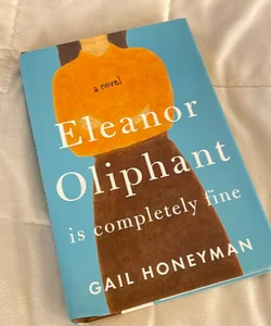 Eleanor Oliphant Is Completely Fine