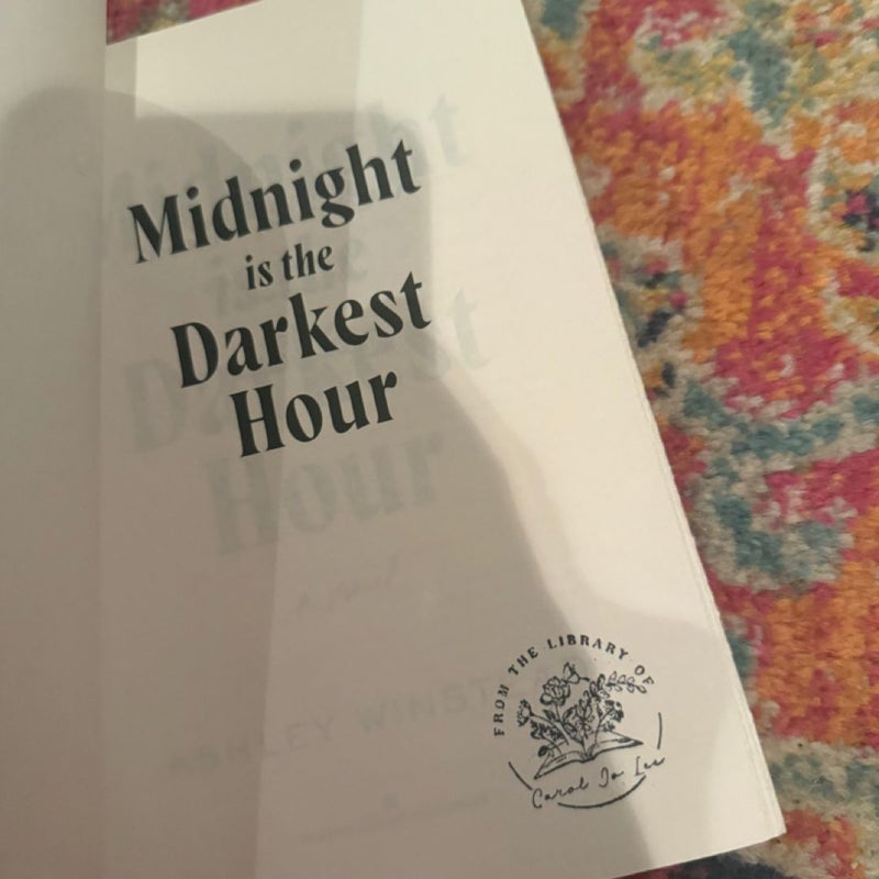 Midnight Is the Darkest Hour