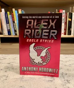 Eagle Strike (Alex Rider #4)