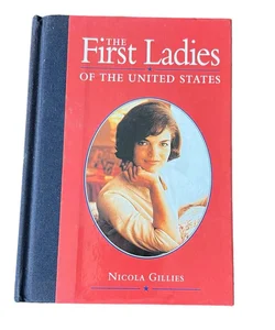 The First Ladies of the United States