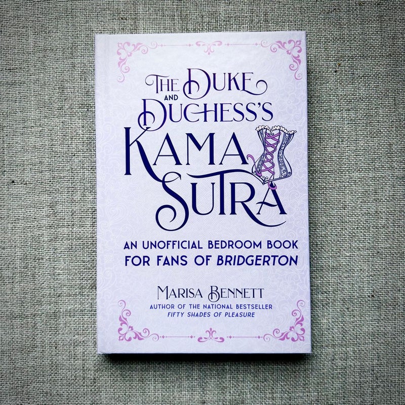 The Duke and Duchess's Kama Sutra