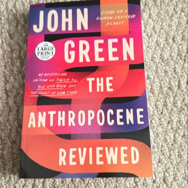 The Anthropocene Reviewed