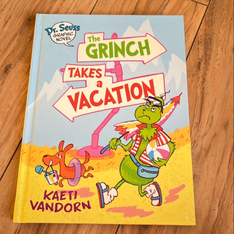 Dr. Seuss Graphic Novel: the Grinch Takes a Vacation