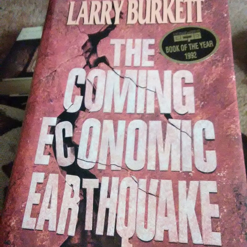 The Coming Economic Earthquake