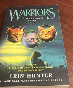 Warriors: a Warrior's Spirit