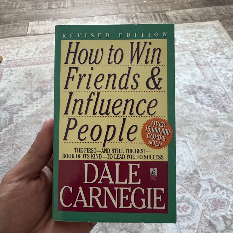 How to Win Friends and Influence People