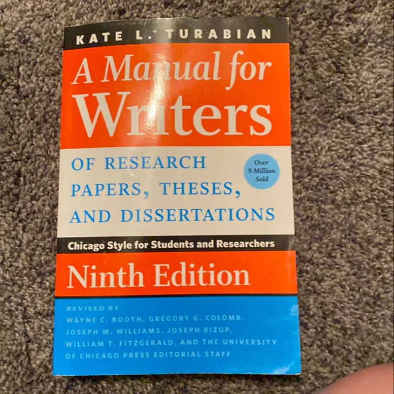 A Manual for Writers of Research Papers, Theses, and Dissertations, Ninth Edition