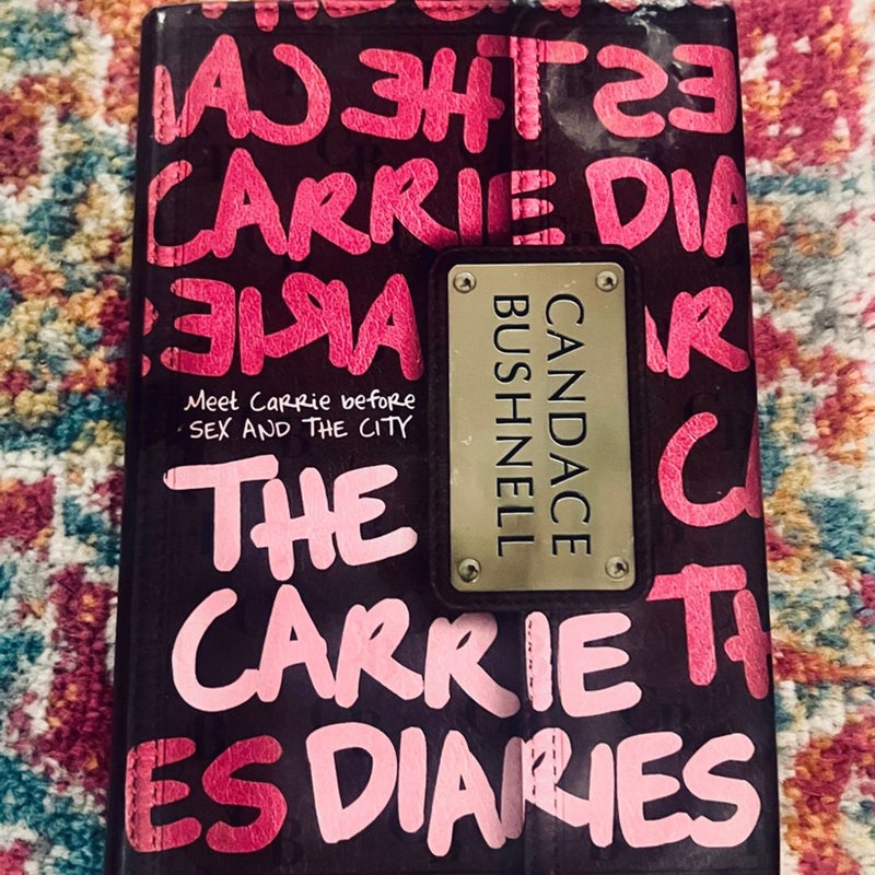 Carrie Diaries: The Carrie Diaries by Candace Bushnell (2010, Hardcover)