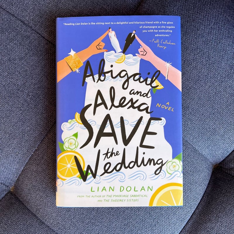 Abigail and Alexa Save the Wedding
