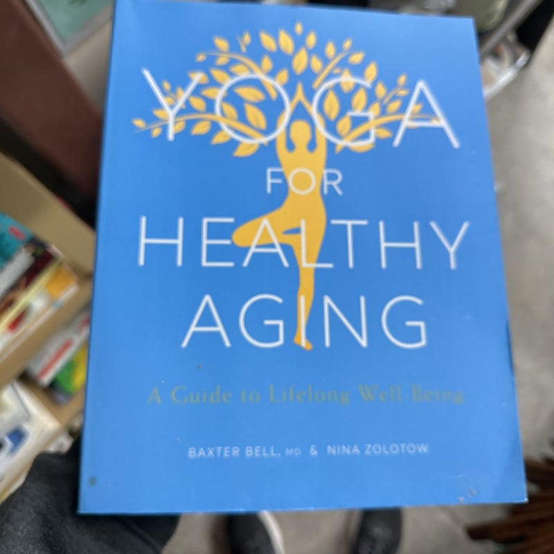 Yoga for Healthy Aging