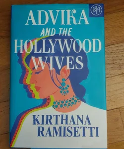 Advika and the Hollywood Wives