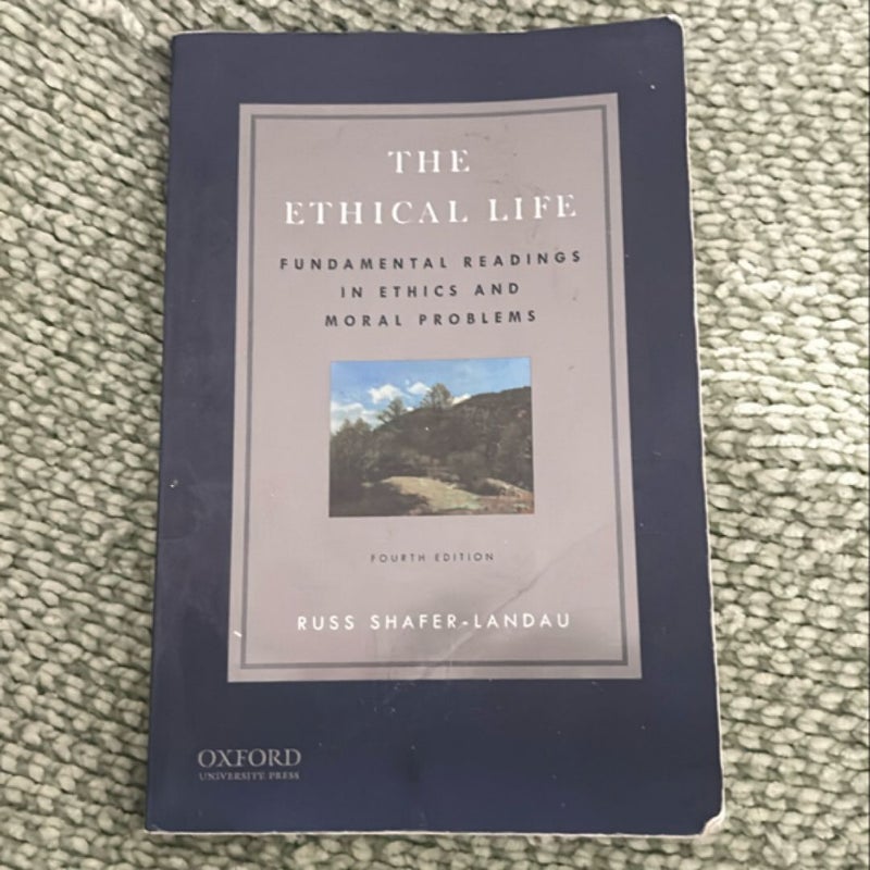 The Ethical Life