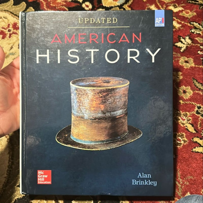 Brinkley, American History: Connecting with the Past UPDATED AP Edition, 2017, 15e, Student Edition