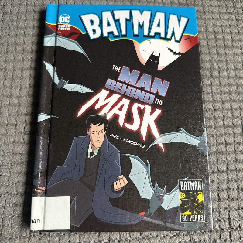 The Man Behind the Mask by Michael Dahl