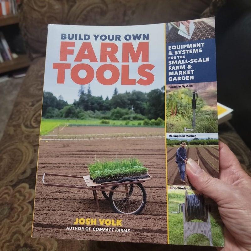 Build Your Own Farm Tools