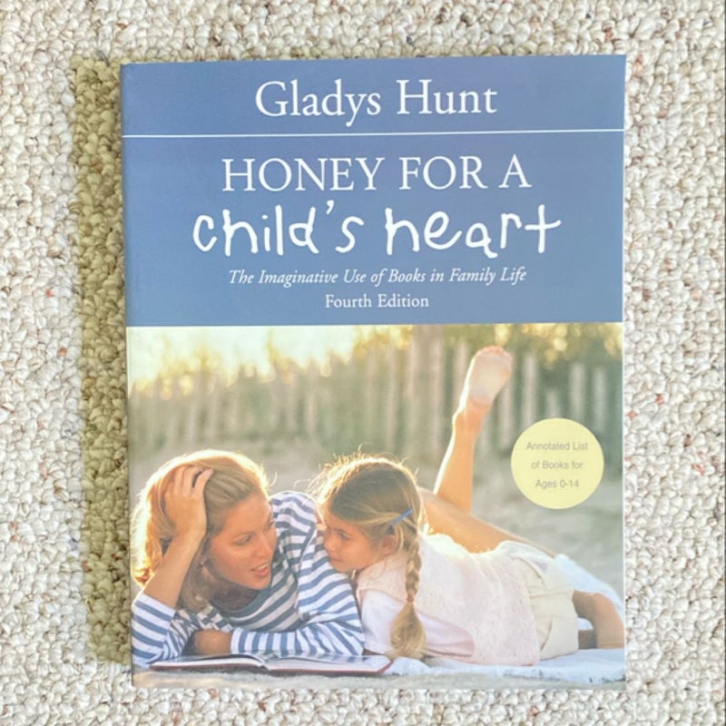 Honey for a Child's Heart