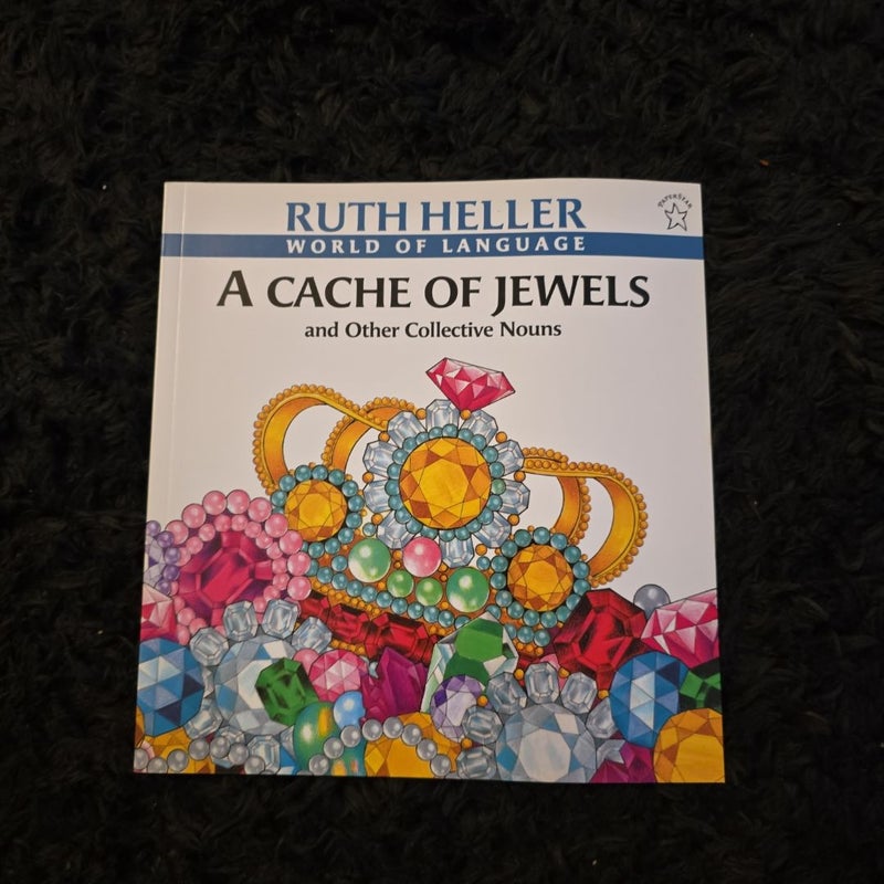 A Cache of Jewels