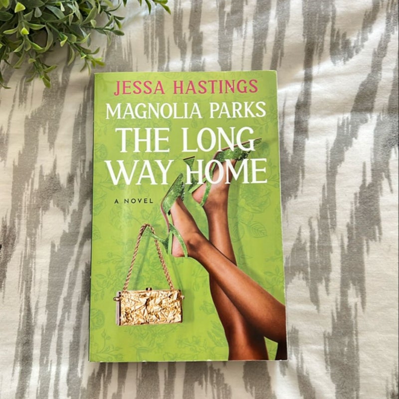 Magnolia Parks: the Long Way Home
