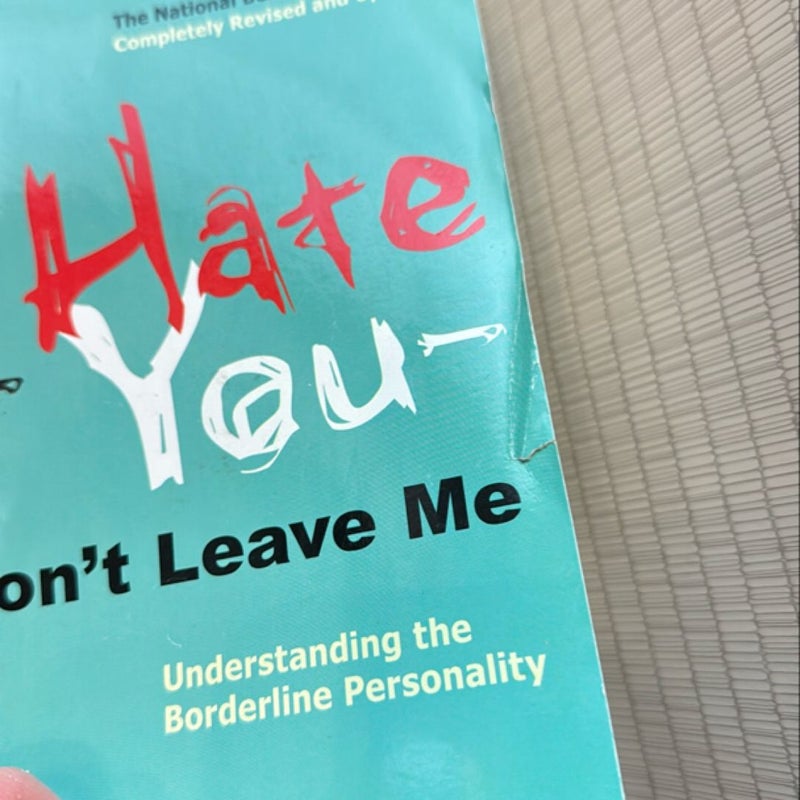 I Hate You--Don't Leave Me