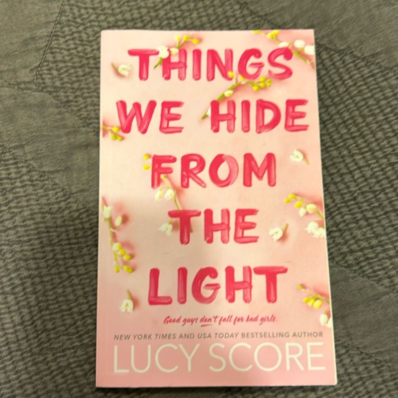 Things We Hide from the Light