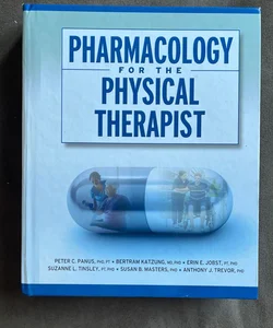 Pharmacology for the Physical Therapist