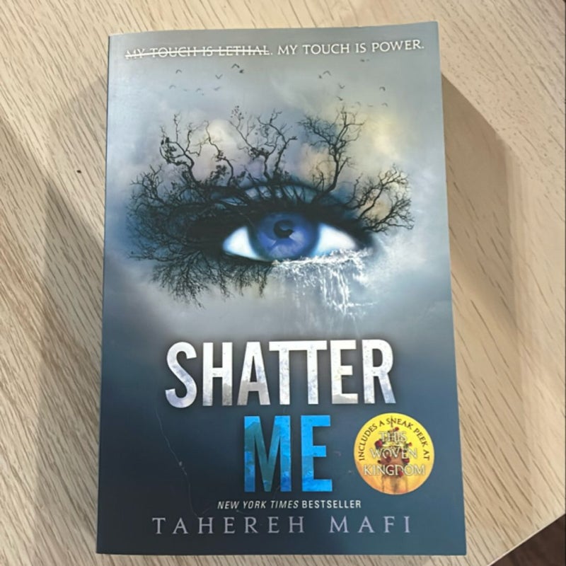 Shatter Me
