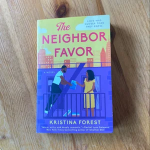 The Neighbor Favor