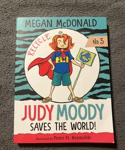 Judy Moody Saves the World!