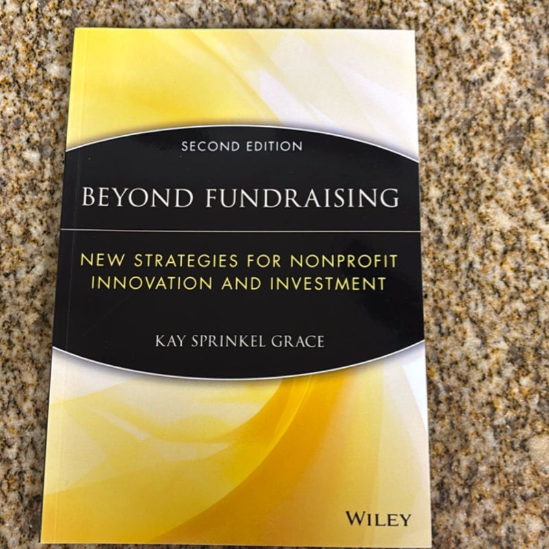   Beyond Fundraising